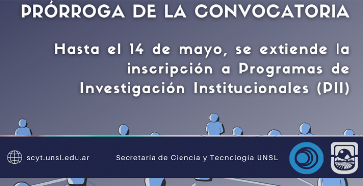 Prórroga de la Convocatoria – PII