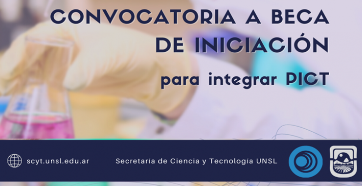Convocatoria a Beca de Iniciación para integrar PICT