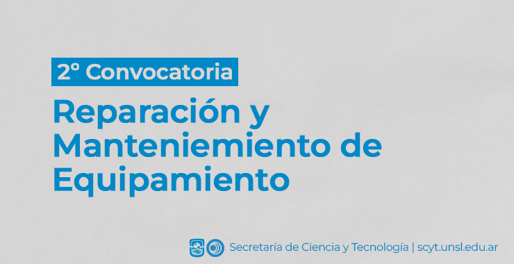 2° Convocatoria: Reparación y Mantenimiento de Equipamientos