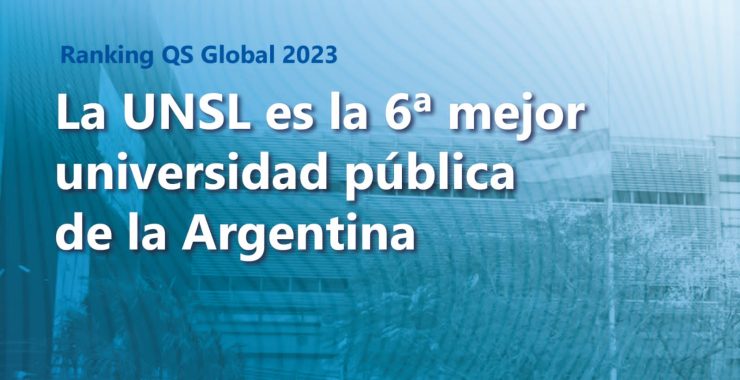La UNSL es la sexta mejor Universidad del País